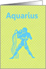Aquarius January February Birthday with zodiac sign water card