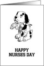 Happy Nurses Day for veterinary nurse vet nurse with hurt puppy card