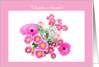 Thanks a bunch Thank you Thanks Appreciation Thank You pink bouquet card