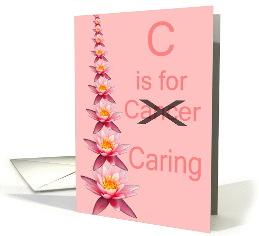 C is for Caring - Cancer card (316594)