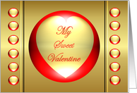 My Sweet Valentine Happy Valentines Day St. Valentine Saint Valentine card