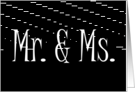 Mr. & Ms. Engagement invitation Mr and Ms black & white card