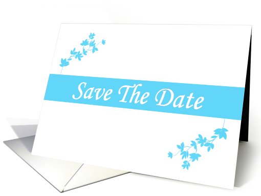 Save The Date leaves blue and white romantic spring colors card