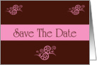Save The Date scrolls pink and chocolate brown romantic spring colors card