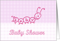 Baby Shower Invitation. Baby girl infant newborn baby caterpillar card