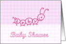 Baby Shower Invitation. Baby girl infant newborn baby caterpillar card