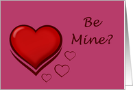 Happy Valentine’s Day Be mine with love heart card