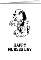 Happy Nurses Day for veterinary nurse vet nurse with hurt puppy card