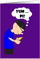 Happy Pi Day with geek holding pie card