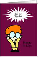 Happy Pi Day to teacher with ginger haired nerd card
