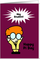 Happy Pi Day to student with nerd card
