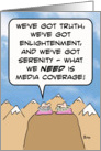 Enlightened gurus need media coverage. card
