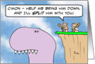 Caveman will split dinosaur in exchange for help killing him. card