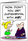 Judge gets judgmental with wife. card