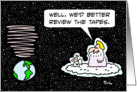 Earth destroyed, God decides to review tapes. card