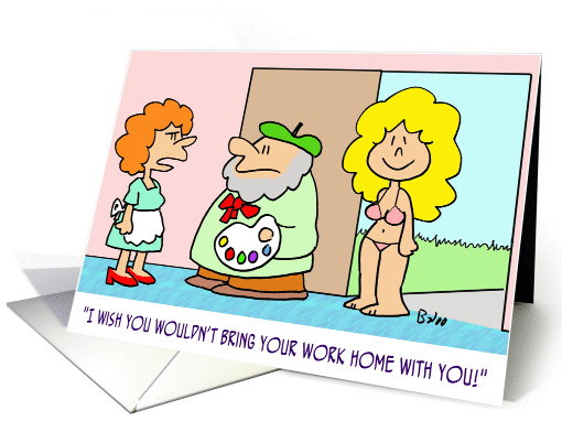 Artist Brings His Work (Nude Model) Home With Him.
 card (219829)