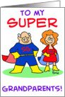 My Super Grandparents card