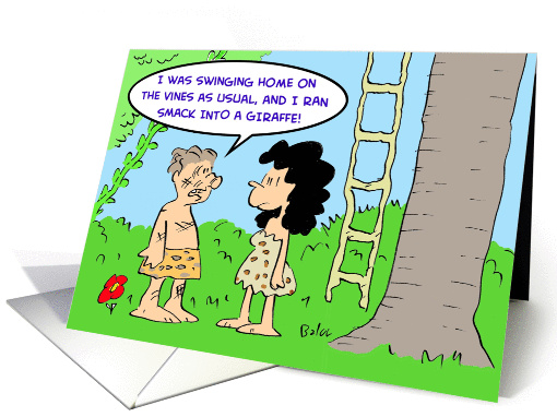 Tarzan Ran Into A Giraffe card (225639)