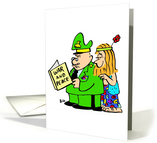 War And Peace - General And Hippie
 card (225777)
