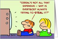 Cereal’S Not Expensive card