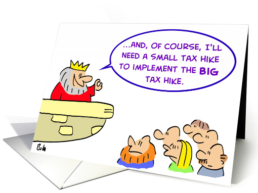 King - Small Tax Hike
 card (231465)