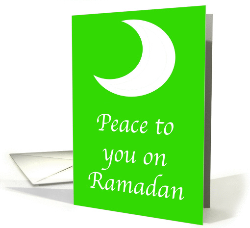 Peace To You On Ramadan
 card (232343)