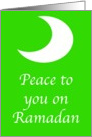 Peace To You On Ramadan card