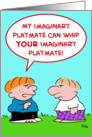 IMAGINARY PLAYMATE card