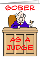 Sober As A Judge
