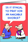 AMICABLE DIVORCE card