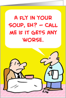 Fly In Your Soup card