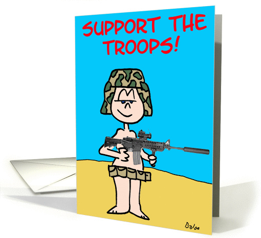 Support The Troops!
 card (246853)