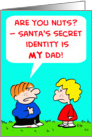 Santa’S Secret Identity card