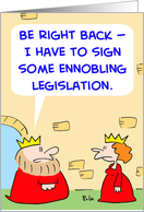 ENNOBLING LEGISLATION card