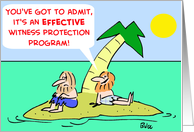 Witness Protection Program - Good Luck card
