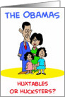 Obamas - Huxtables Or Hucksters? card