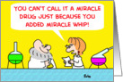 MIRACLE DRUG card