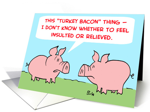 TURKEY BACON card (262501)
