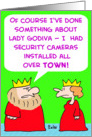 Lady Godiva - Security Cameras card