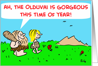 OLDUVAI GORGEOUS card