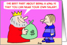 King Name Your Own Salary card