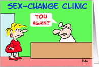 Sex Change Clinic card