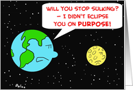 Eclipse You On Purpose card