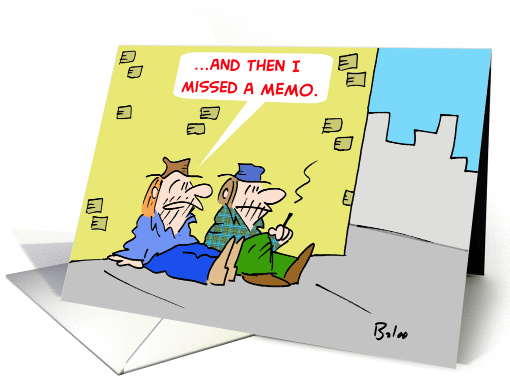 Missed A Memo
 card (272307)