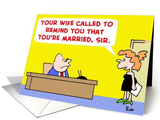 Wife Remind Married Secretary
 card (273485)