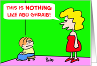 ABU GHRAIB card