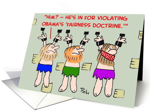 Obama Barack Fairness Doctrine
 card (299820)