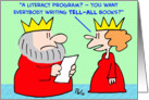 king, queen, tell-all, books, literacy card
