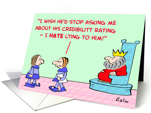 king, credibility, rating, lying, believe card (377097)