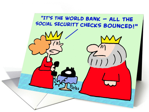 king, world, bank, social, security, checks, bounced card (383281)